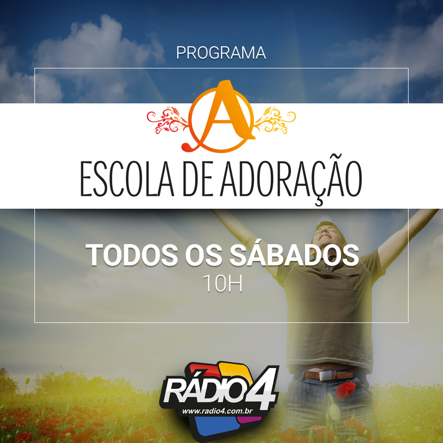 Programa Escola de Adoração